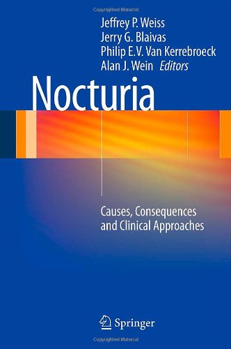 Nocturia: Causes, Consequences and Clinical Approaches 2011