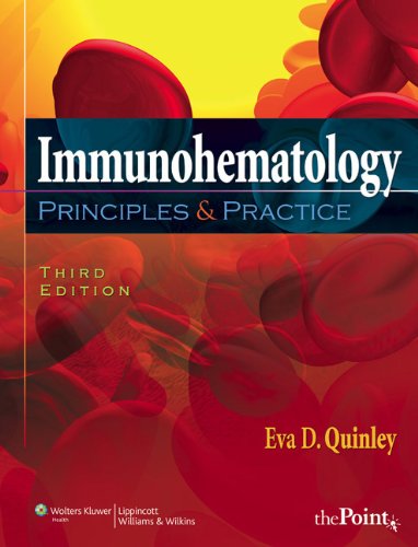 Immunohematology: Principles and Practice 2011