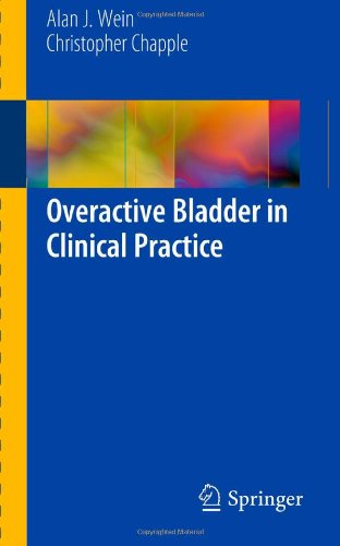 Overactive Bladder in Clinical Practice 2011