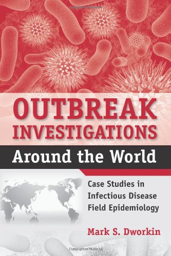 Outbreak Investigations Around the World 2010