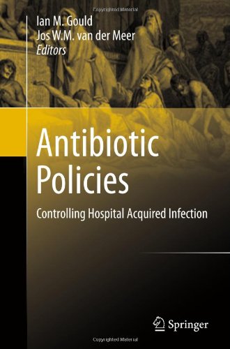 سیاست های آنتی بیوتیکی: کنترل عفونت های بیمارستانی