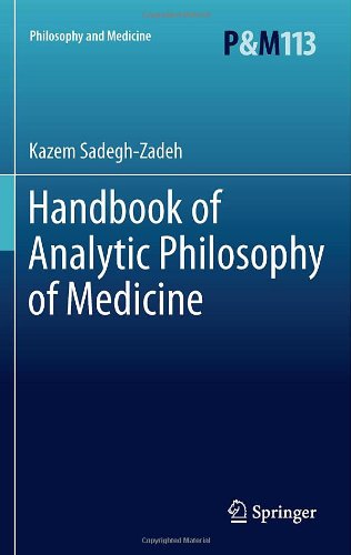 Handbook of Analytic Philosophy of Medicine 2011