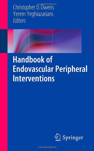 Handbook of Endovascular Peripheral Interventions 2011