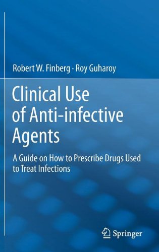 استفاده بالینی از عوامل ضد عفونی: راهنمای نحوه تجویز داروهای مورد استفاده برای درمان عفونت