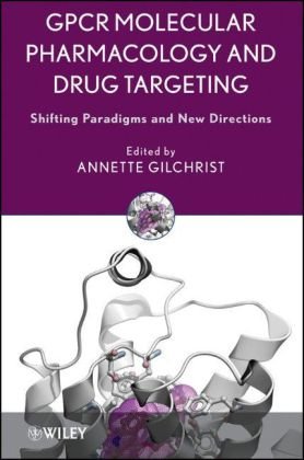 GPCR Molecular Pharmacology and Drug Targeting: Shifting Paradigms and New Directions 2010