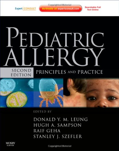 Pediatric Allergy: Principles and Practice 2010
