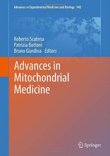 Advances in Mitochondrial Medicine 2012