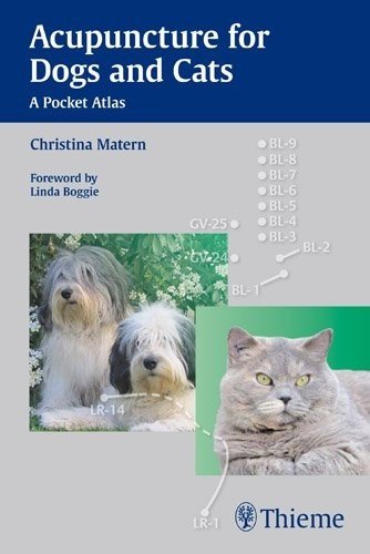 Acupuncture for Dogs and Cats: A Pocket Atlas 2012