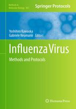 Influenza Virus: Methods and Protocols 2012