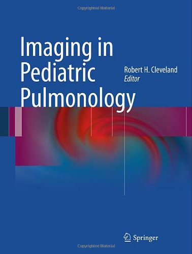 Imaging in Pediatric Pulmonology 2012