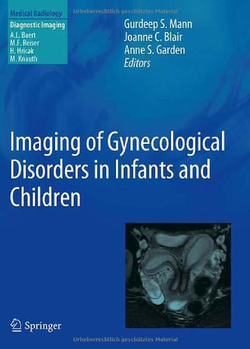 Imaging of Gynecological Disorders in Infants and Children 2012