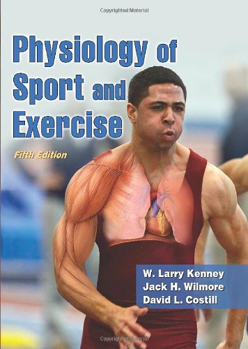 Physiology of Sport and Exercise 2012