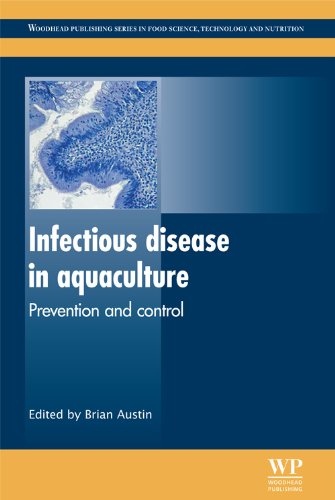 Infectious Disease in Aquaculture: Prevention and Control 2012