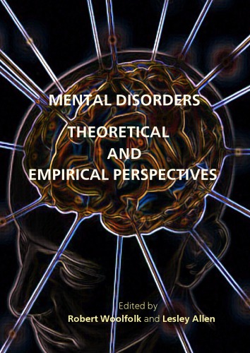 Mental Disorders: Theoretical and Empirical Perspectives 2013