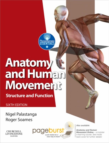 Anatomy and Human Movement: Structure and Function 2012