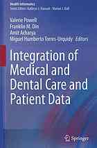 Integration of Medical and Dental Care and Patient Data 2012