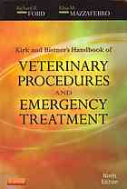 Kirk and Bistner's Handbook of Veterinary Procedures and Emergency Treatment 2011
