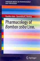 Pharmacology of Bombax ceiba Linn. 2012