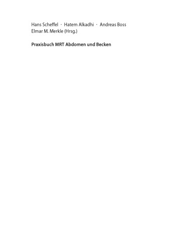 Praxisbuch MRT Abdomen und Becken 2012