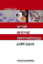 Notes on Small Animal Dermatology 2010