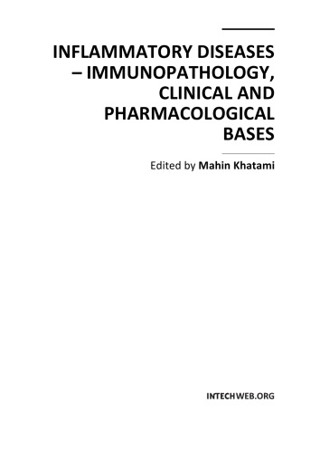 Inflammatory Diseases: Immunopathology, Clinical and Pharmacological Bases 2012