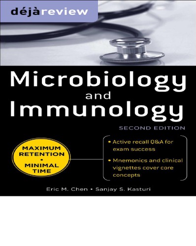 Deja Review Microbiology & Immunology, Second Edition 2010