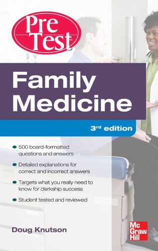 Family Medicine PreTest Self-Assessment And Review, Third Edition: courseload ebook for Family Medicine PreTest Self-Assessment & Review 3/E 2012