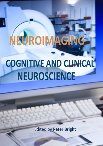 Neuroimaging: Cognitive and Clinical Neuroscience 2012