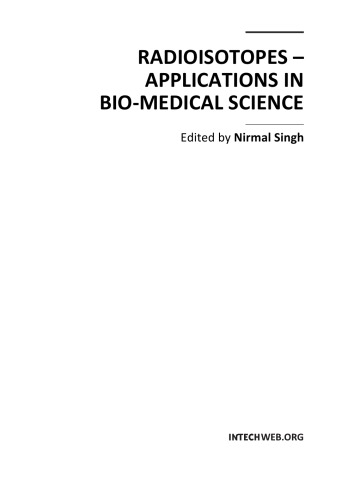 Radioisotopes: Applications in Bio-Medical Science 2011