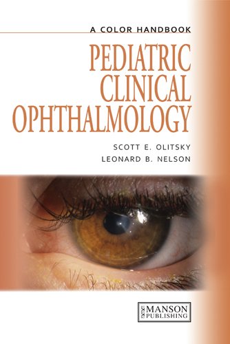 Pediatric Clinical Ophthalmology: A Color Handbook 2012
