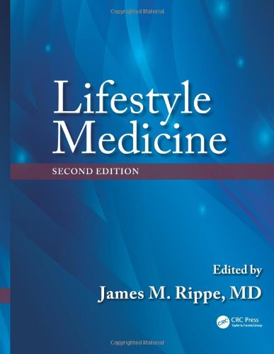 Lifestyle Medicine, Second Edition 2013