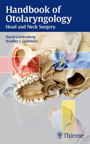 Handbook of Otolaryngology: Head and Neck Surgery 2011