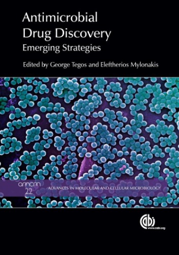 Antimicrobial Drug Discovery: Emerging Strategies 2012