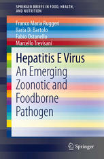 Hepatitis E Virus: An Emerging Zoonotic and Foodborne Pathogen 2013