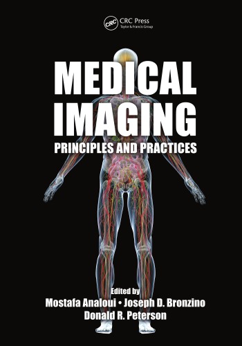 Medical Imaging: Principles and Practices 2012