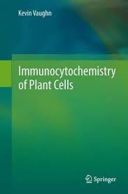 Immunocytochemistry of Plant Cells 2013