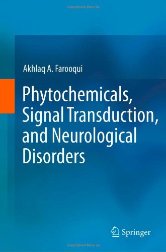 Phytochemicals, Signal Transduction, and Neurological Disorders 2012