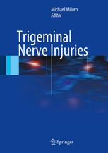 Trigeminal Nerve Injuries 2013