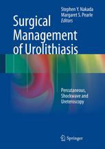Surgical Management of Urolithiasis: Percutaneous, Shockwave and Ureteroscopy 2013