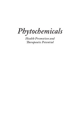 Phytochemicals: Health Promotion and Therapeutic Potential 2012