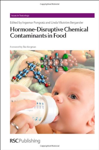 Hormone-disruptive Chemical Contaminants in Food 2011