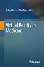 Virtual Reality in Medicine 2012