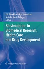Biosimulation in Biomedical Research, Health Care and Drug Development 2011