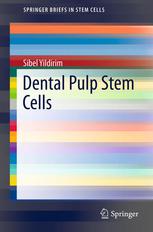 Dental Pulp Stem Cells 2012