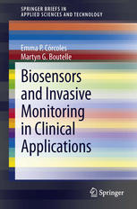 Biosensors and Invasive Monitoring in Clinical Applications 2013