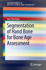 Segmentation of Hand Bone for Bone Age Assessment 2013