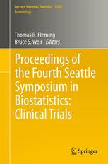 Proceedings of the Fourth Seattle Symposium in Biostatistics: Clinical Trials 2012
