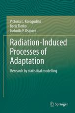 Radiation-Induced Processes of Adaptation: Research by statistical modelling 2013