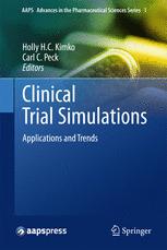 Clinical Trial Simulations: Applications and Trends 2010