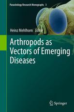 Arthropods as Vectors of Emerging Diseases 2012